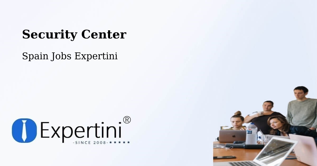Security & Compliance – Laza - Spain Jobs Expertini
